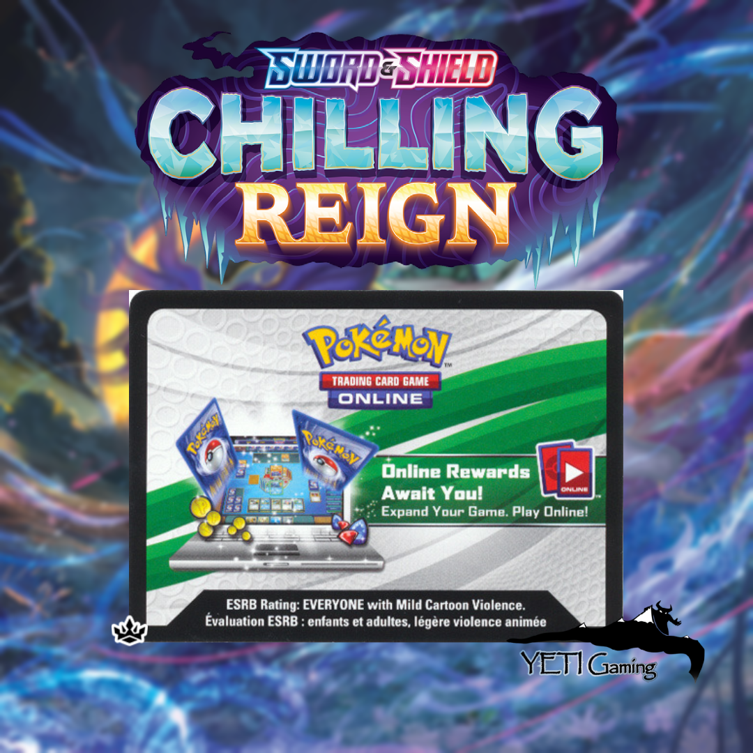 Chilling Reign PTCGO Cards